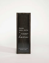 PAIRS WELL WITH NEW HOME