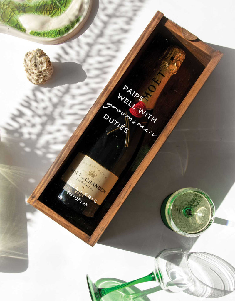 PAIRS WELL WITH GROOMSMEN DUTIES