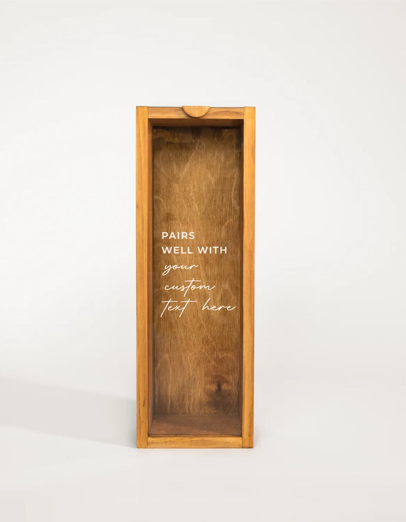 PAIRS WELL WITH YOUR CUSTOM TEXT