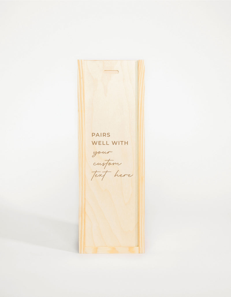 PAIRS WELL WITH YOUR CUSTOM TEXT