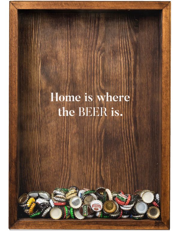 HOME IS WHERE THE BEER IS
